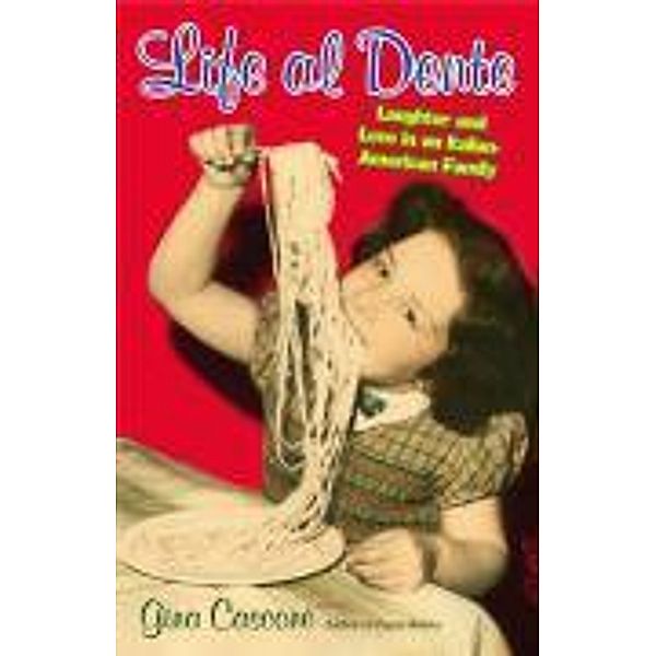 Life Al Dente, Gina Cascone