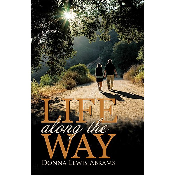 Life Along the Way, Donna Lewis Abrams