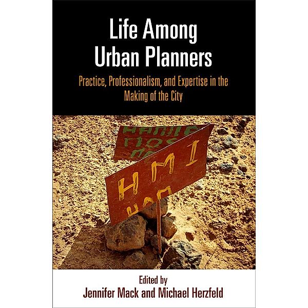 Life Among Urban Planners / The City in the Twenty-First Century
