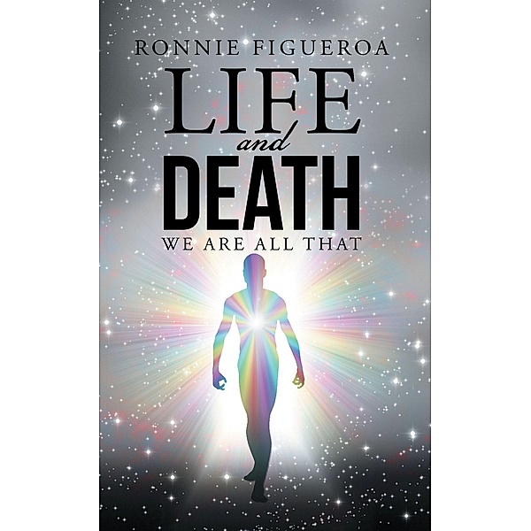 Life and Death, Ronnie Figueroa