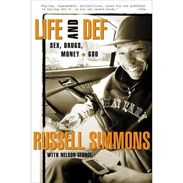 Life and Def, Russell Simmons