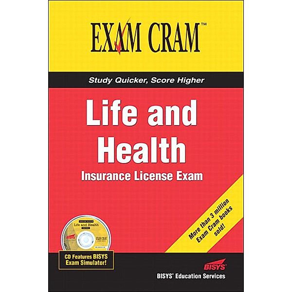 Life and Health Insurance License Exam Cram, Educational Services Bisys