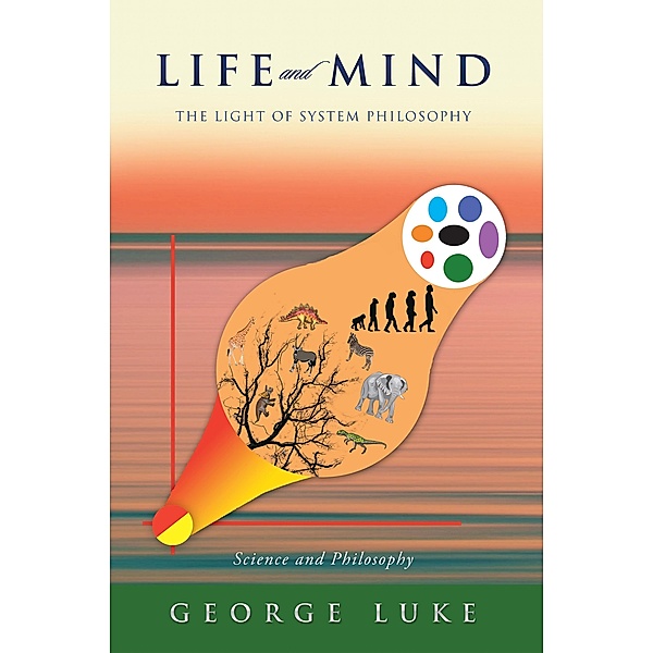 Life and Mind, George Luke