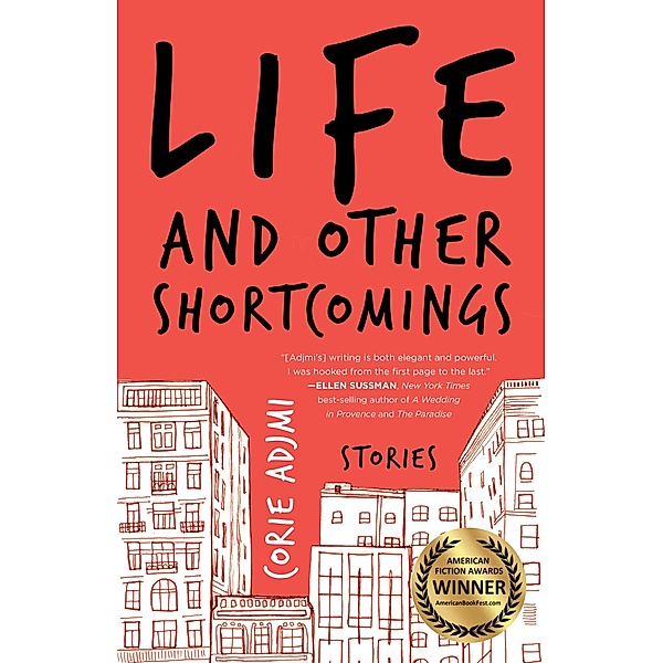 Life and Other Shortcomings, Corie Adjmi