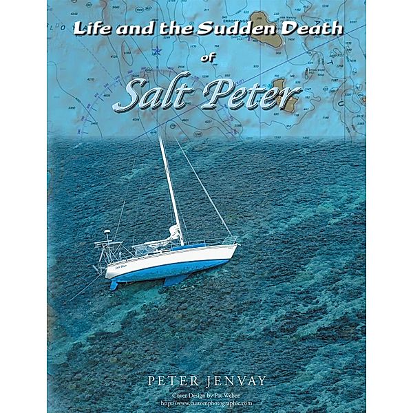 Life and the Sudden Death of Salt Peter, Peter Jenvay