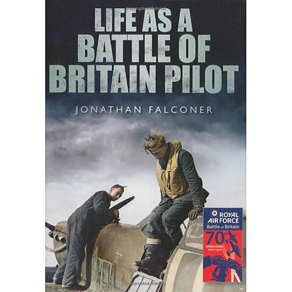 Life as a Battle of Britain Pilot, Jonathan Falconer