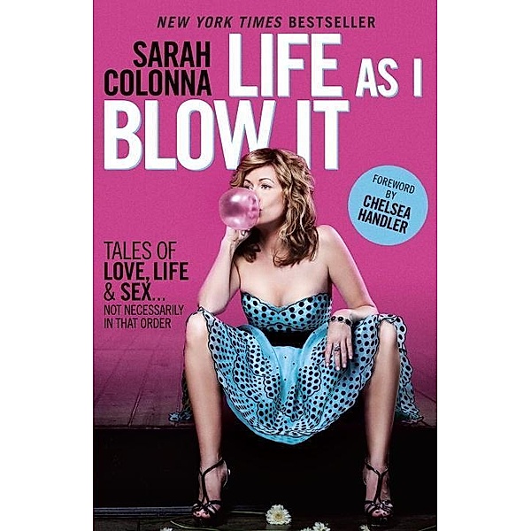 Life As I Blow It, Sarah Colonna