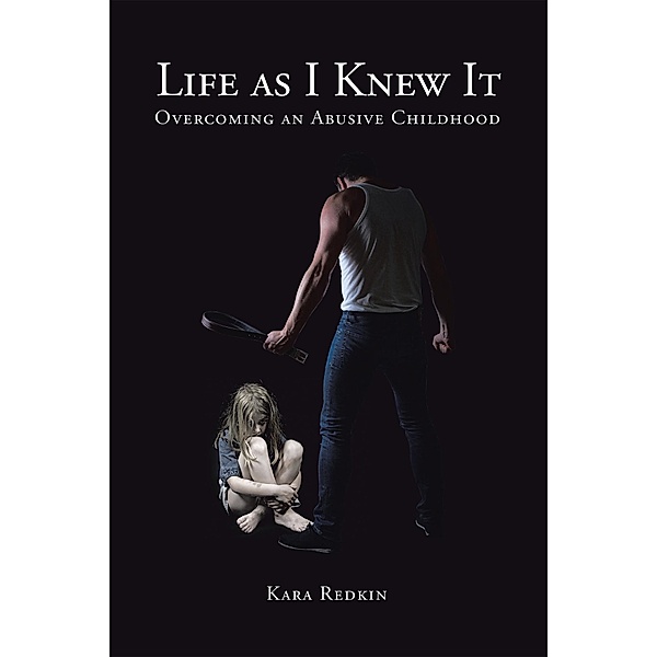 Life as I Knew It, Kara Redkin