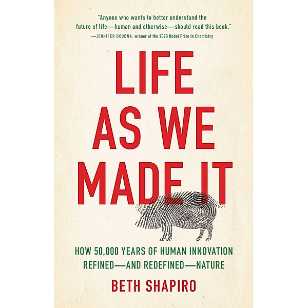 Life as We Made It, Beth Shapiro