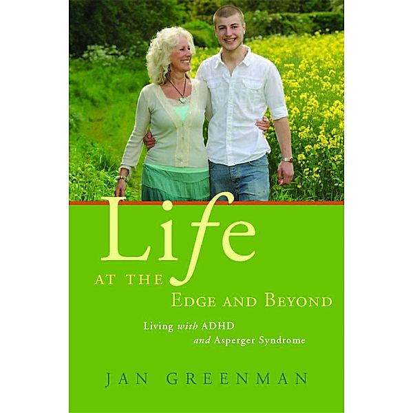 Life at the Edge and Beyond, Jan Greenman