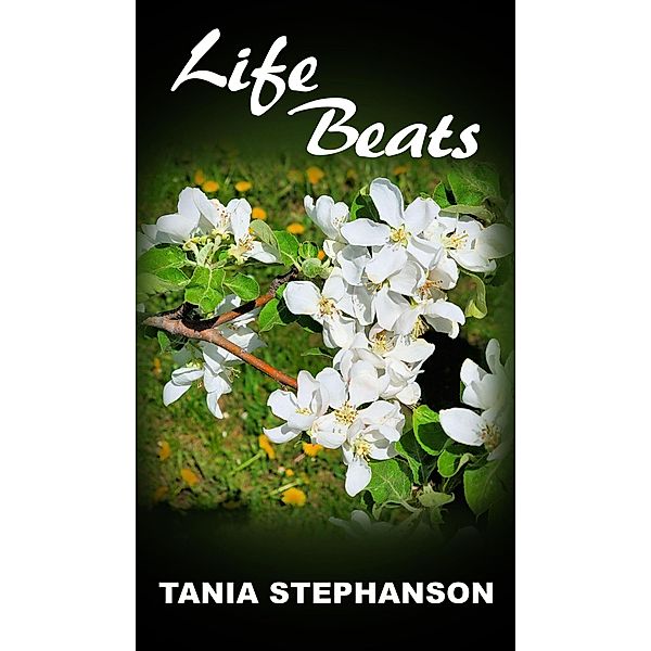 Life Beats, Tania Stephanson