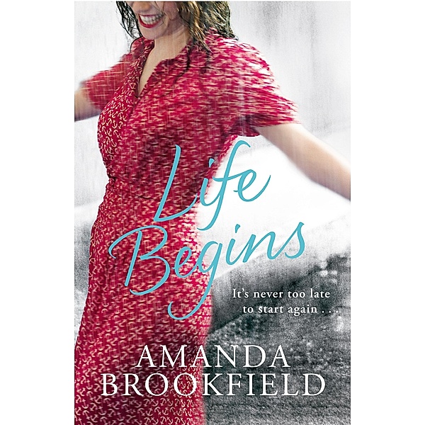 Life Begins / Penguin, Amanda Brookfield