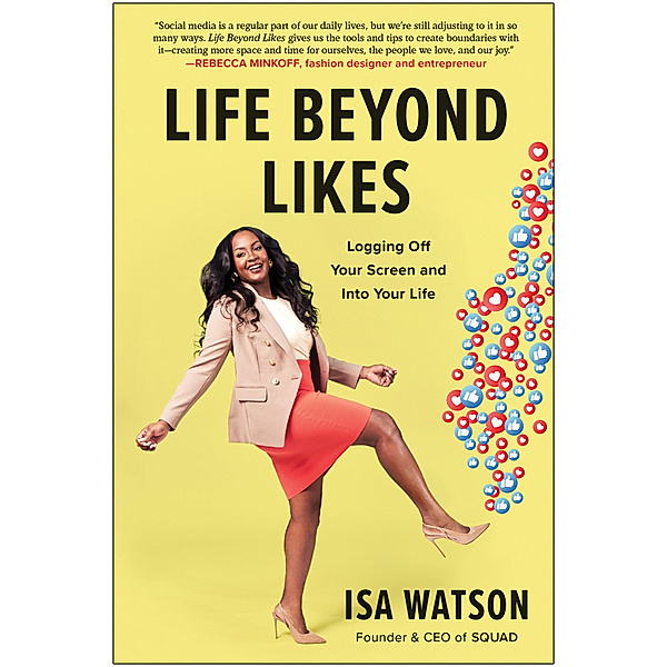 Life Beyond Likes, Isa Watson