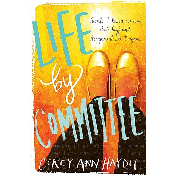 Life by Committee, Corey Ann Haydu