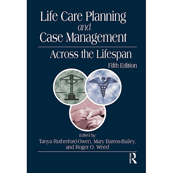 Life Care Planning and Case Management Across the Lifespan