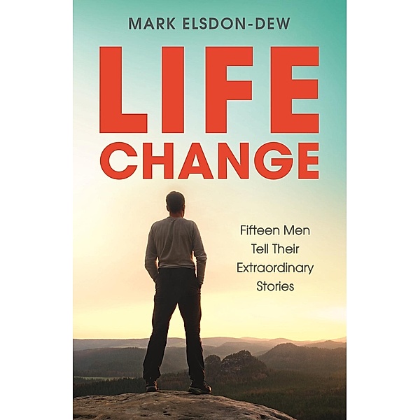 Life Change / ALPHA BOOKS, Mark Elsdon-Dew