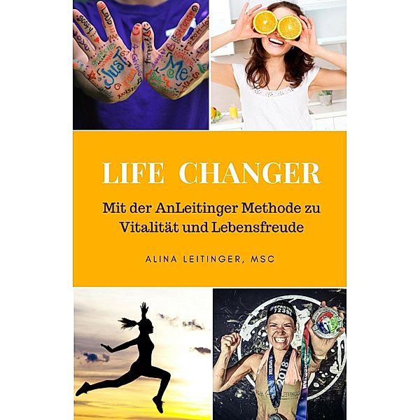 Life Changer, Alina Leitinger; MSc.