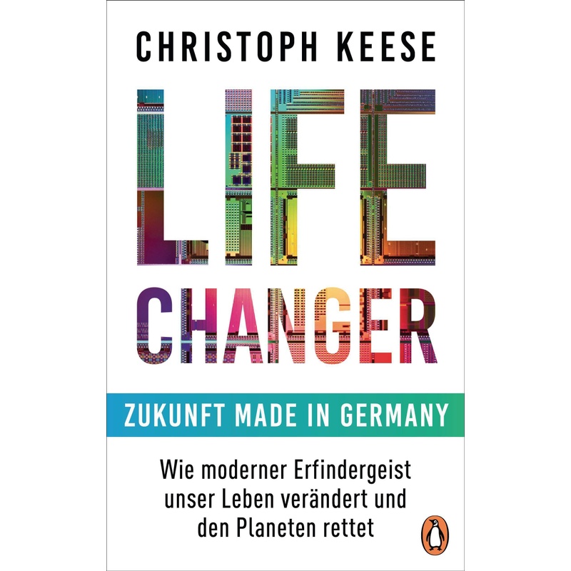 Life Changer - Zukunft made in Germany
