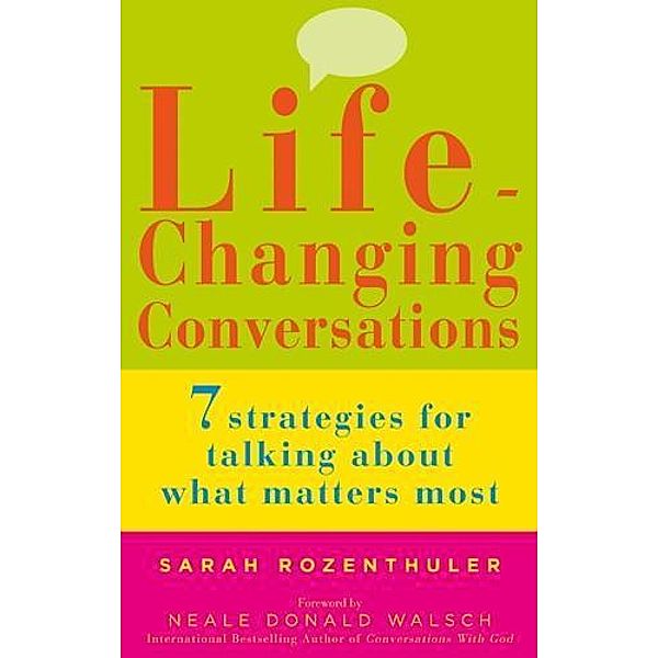 Life-Changing Conversations / Watkins Publishing, Sarah Rozenthuler