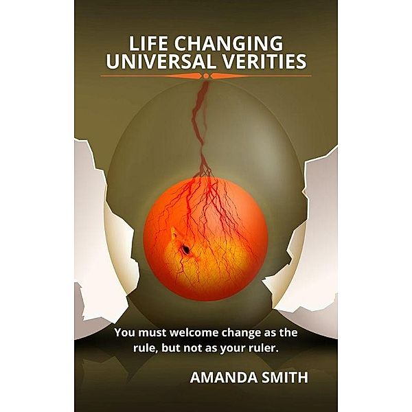 Life Changing Universal Verities, amanda smith