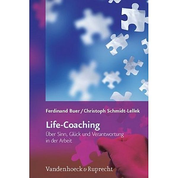 Life-Coaching, Ferdinand Buer, Christoph J. Schmidt-Lellek