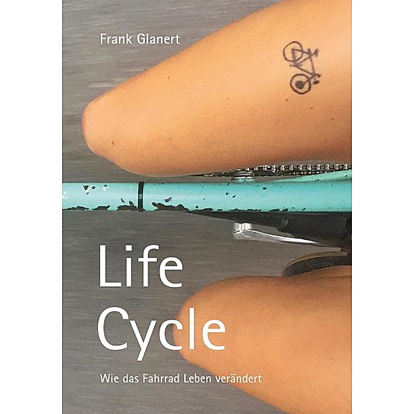 Life Cycle, Frank Glanert