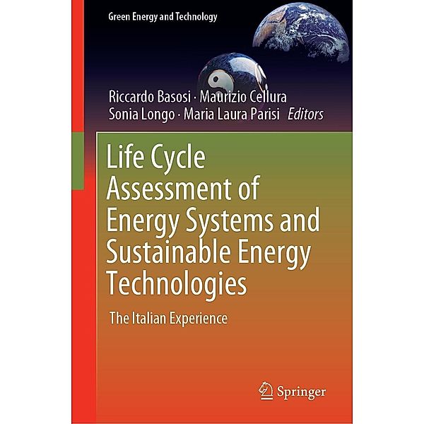 Life Cycle Assessment of Energy Systems and Sustainable Energy Technologies / Green Energy and Technology