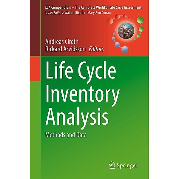 Life Cycle Inventory Analysis / LCA Compendium - The Complete World of Life Cycle Assessment