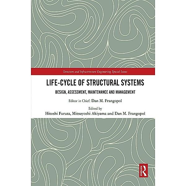 Life-cycle of Structural Systems