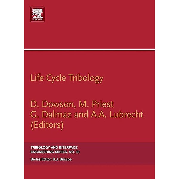 Life Cycle Tribology