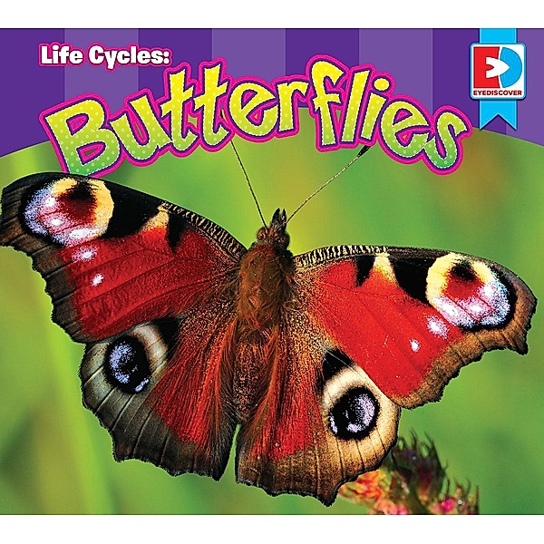 Life Cycles: Butterflies, Maria Koran