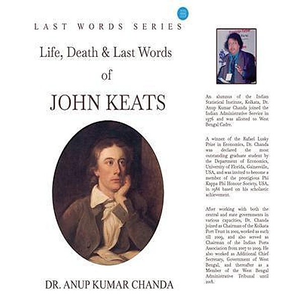 Life, Death & Last Words of John Keats, Anup Kumar