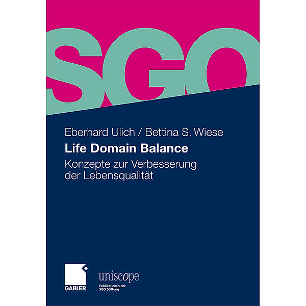 Life Domain Balance, Eberhard Ulich, Bettina S. Wiese