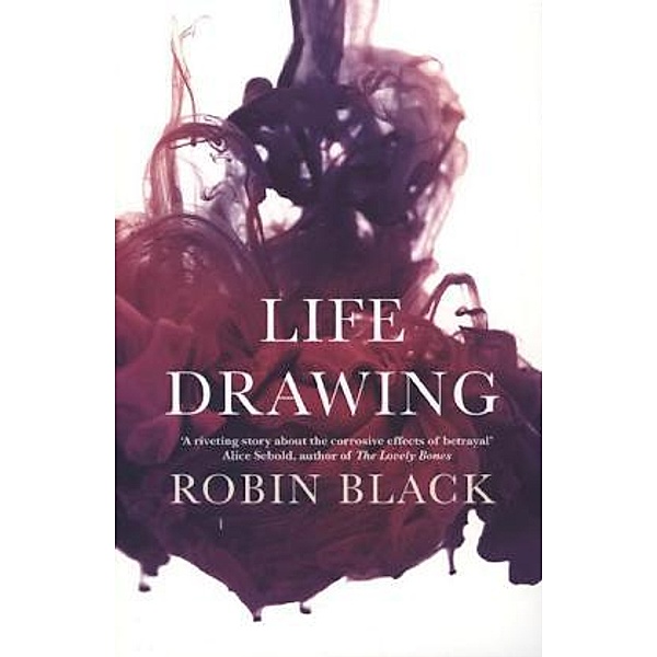 Life Drawing, Robin Black