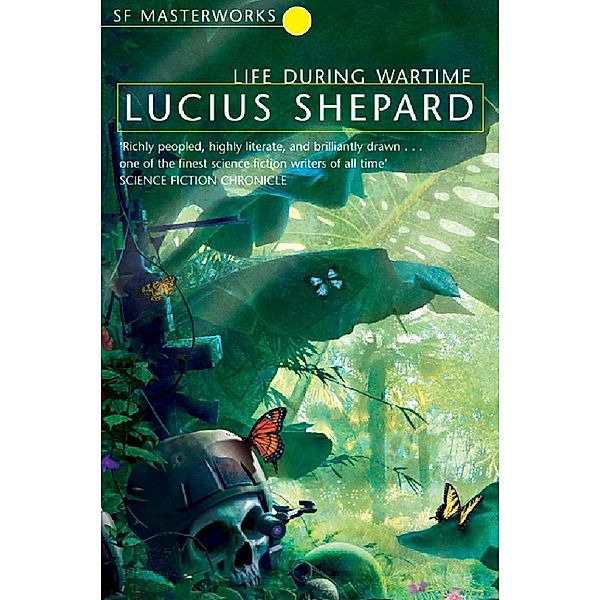 Life During Wartime / S.F. MASTERWORKS Bd.126, J. G. Ballard, Lucius Shepard