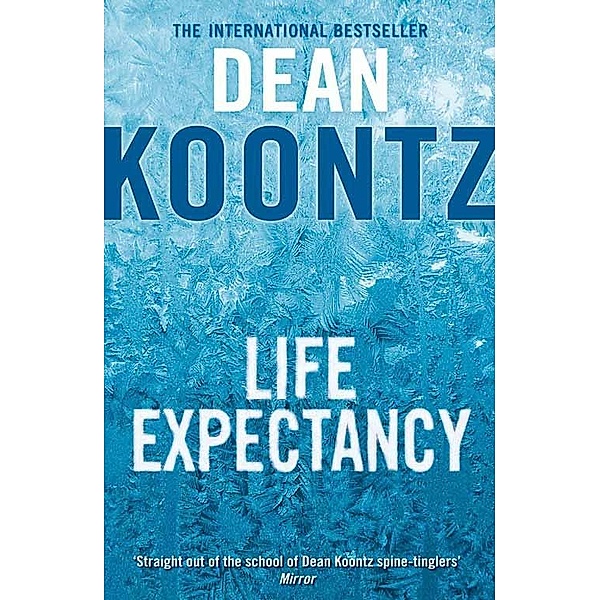 Life Expectancy, Dean Koontz