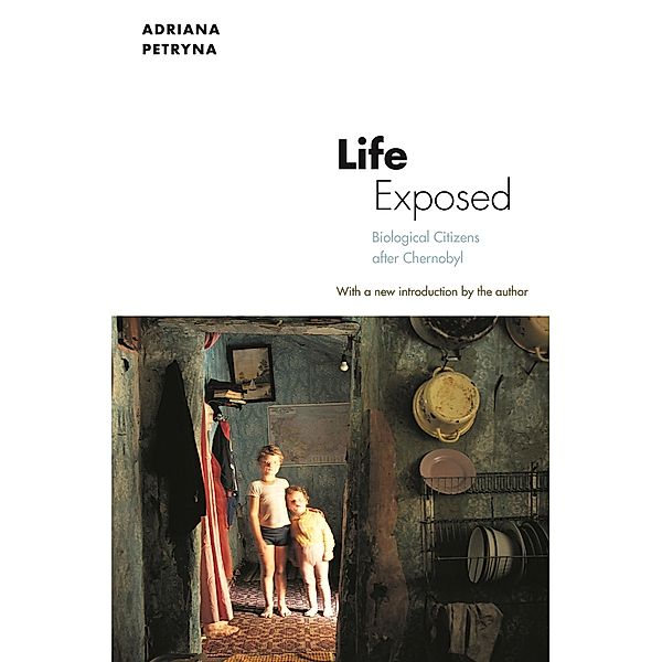 Life Exposed, Adriana Petryna