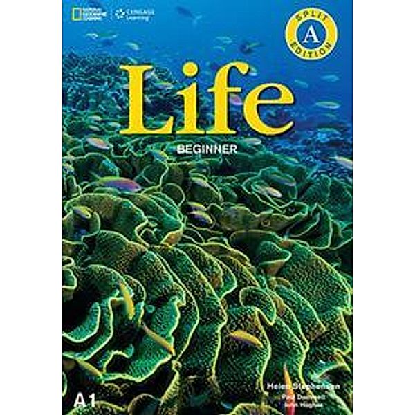 Life - First Edition - A0/A1.1: Beginner, Helen Stephenson, Paul Dummett, John Hughes