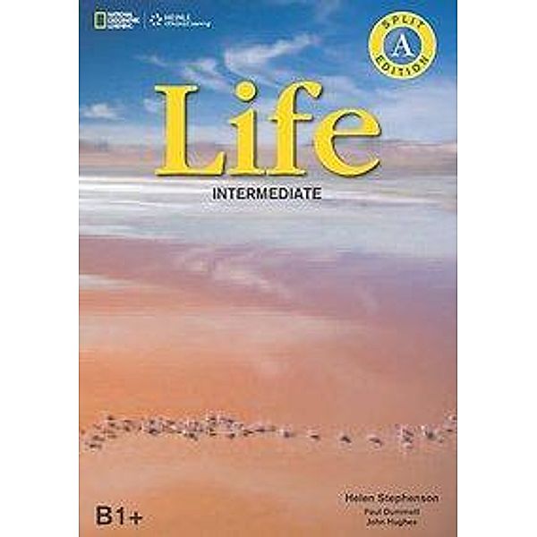 Life - First Edition - B1.2/B2.1: Intermediate, Paul Dummett, Helen Stephenson, John Hughes