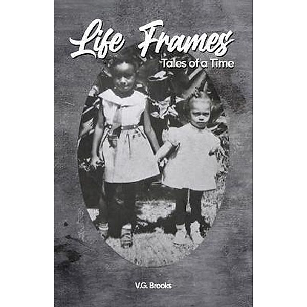 Life Frames, Vikki Brooks