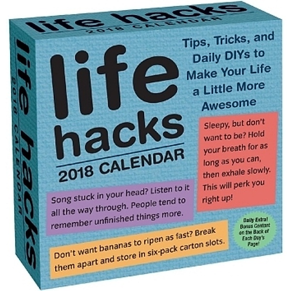 Life Hacks 2018 Day-to-Day Calendar, Keith Bradford