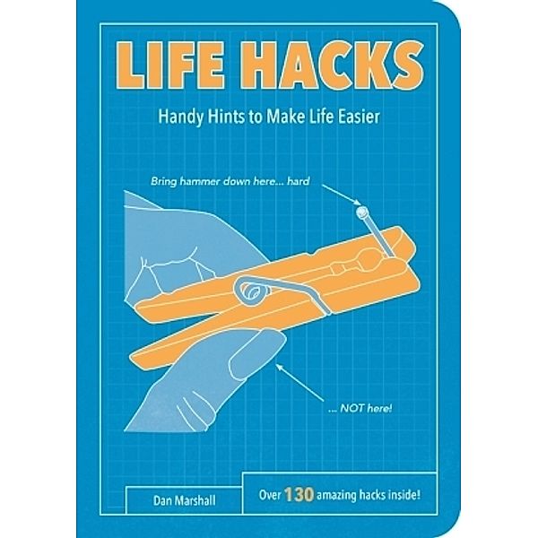 Life Hacks, Dan Marshall