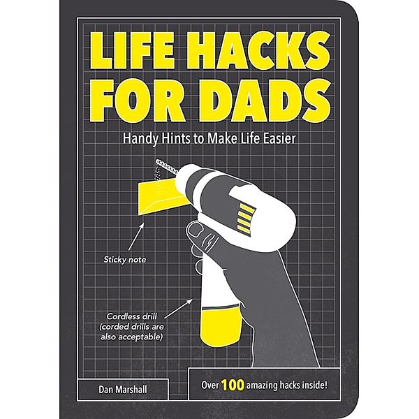 Life Hacks for Dads, Dan Marshall