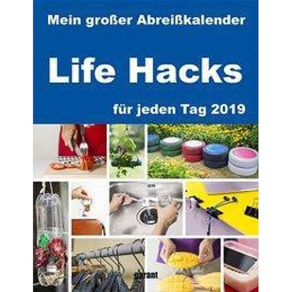 Life Hacks für jeden Tag 2019