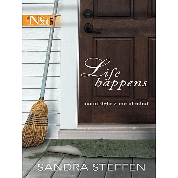Life Happens (Mills & Boon Silhouette) / Mills & Boon, Sandra Steffen