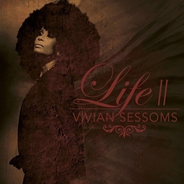 Life Ii, Vivian Sessoms