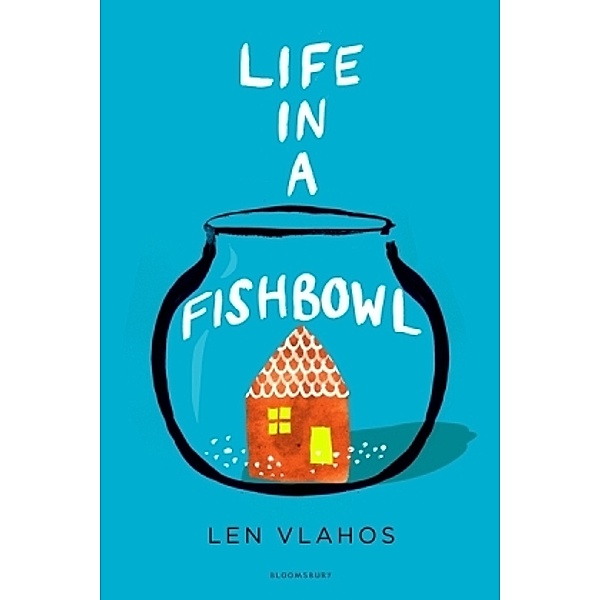 Life in a Fishbowl, Len Vlahos