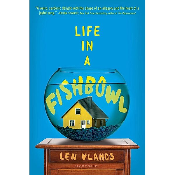 Life in a Fishbowl, Len Vlahos