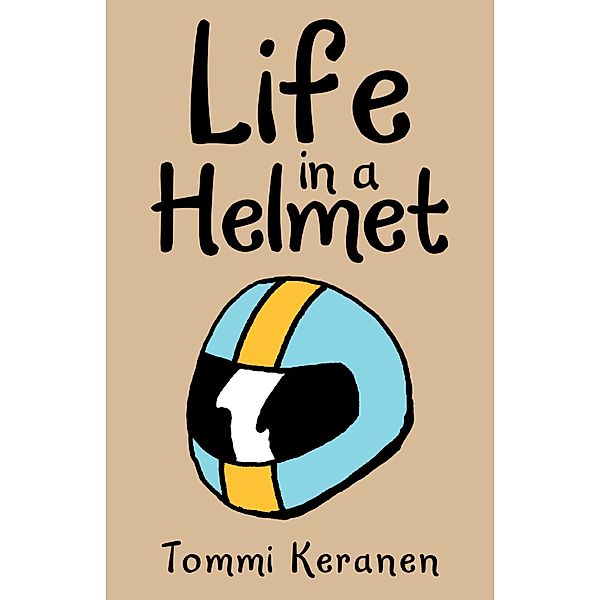 Life in a Helmet, Tommi Keranen