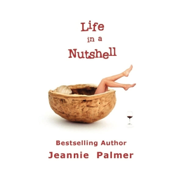 Life in a Nutshell, Jeannie Palmer